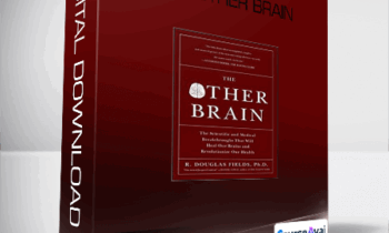 R. Douglas Fields - The Other Brain