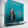 Christina Berkley - The 5K Project