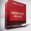 Claire Pelletreau - Absolute FB Ads