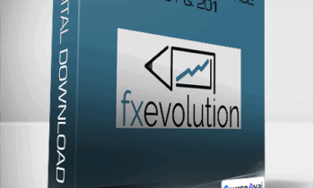 FXEvolve - Forex Trading Course 101 & 201