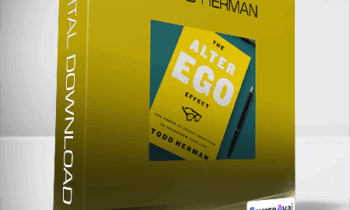 Alter Ego Effect - Todd Herman