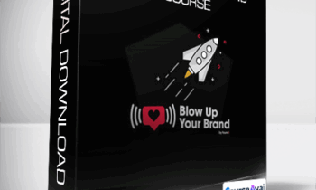 Foundr - BLOW UP YOUR BRAND COURSE