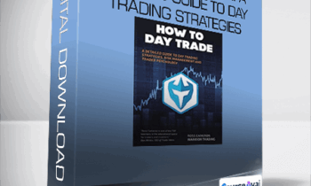 Ross Cameron - How to Day Trade: A Detailed Guide to Day Trading Strategies