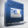 Matt Diggity The Lab - 14 Live SEO & Lead Gen Training Tactical Replays + The 8 Bonuses