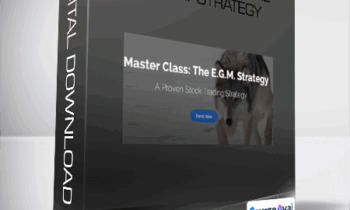 Fred - Master Class: The E.G.M. Strategy