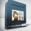 Tim Kelley & Beth Scanzani - The Shadow Quest