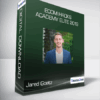Jared Goetz - eCom Hacks Academy ELITE 2019