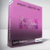 Lynn Waldrop - Weight Loss for Life