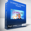 Roger Jahnke - Qi Medicine Advanced Training