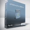 Option Alpha Signals