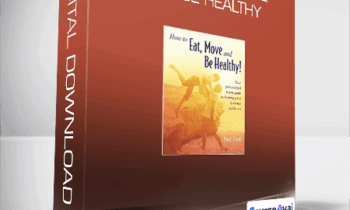 Paul Chek - How to Eat