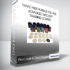 Ron Louis & David Copeland - Make Her Pursue You The Advanced Bad Boy Training Course