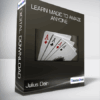 Julius Dein - Learn Magic to Amaze Anyone