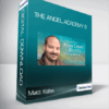 Matt Kahn - The Angel Academy 6