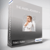 Matt Kahn - The Angel Academy 4