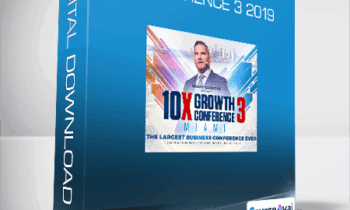 Grant Cardone - 10X Growth Conference 3 2019