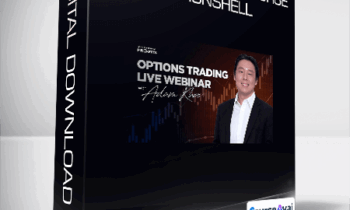 Adam Khoo - Options Trading Course L1 Ironshell