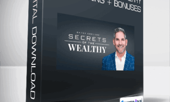 Grant Cardone - Secrets of the Wealthy Live Training + Bonuses