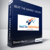 Steve Mauro - Beat The Market Maker