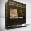 The History of Christianity - From the Disciples to the Dawn of the Reformation.