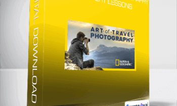 The Art of Travel Photography: Six Expert Lessons