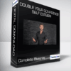 Double Your Confidence & Self Esteem - Complete Blueprint