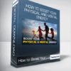 How to Boost Your Physical and Mental Energy