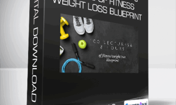 100 Lectures and 8 Hours of Fitness/Weight Loss Blueprint