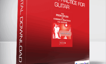 Jamie Andreas - The Principles of Correct Practice for Guitar