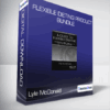 Lyle McDonald - Flexible Dieting Product Bundle