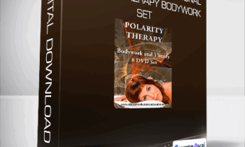 Masterworks International - Polarity Therapy Bodywork Set
