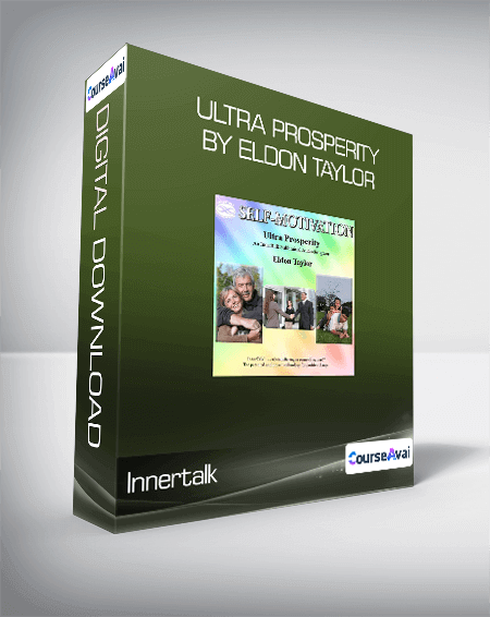 Innertalk - Ultra Prosperity by Eldon Taylor