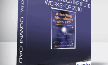 Carol Look EFT - Attracting Abundance With EFT Omega Institute Workshop 2010