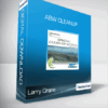 Larry Crane - ABW Cleanup