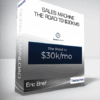 Eric Brief - Sales Machine (The Road to $30kMo)