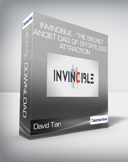 David Tian - Invincible - The Secret Anciet Dao of Effortless Attraction