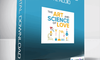 John Gottman -  The Art & Science of Love Audio