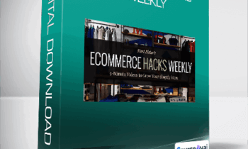 Kurt Elster - Ecommerce Hacks Weekly