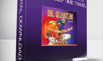 Fred Alan Wolf - Dr. Quantum Presents Do-It-Yourself Time Travel
