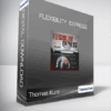 Thomas Kurz - Flexibility  Express