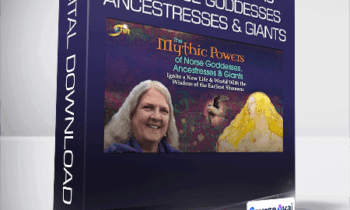 Evelyn Rysdyk - The Mythic Powers of Norse Goddesses. Ancestresses & Giants