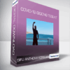 Sifu Anthony Korahais - COVID-19 Qigong Toolkit