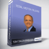 Tom Dalonzo-Baker - Total Motion Release