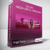 Angel Tuccy - 90 Day Media Digital Program