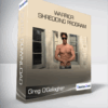 Greg O'Gallagher - Warrior Shredding Program