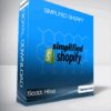 Scott Hilse - Simplified Shopify