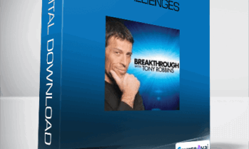 Anthony Robbins - Breakthrough Challenges