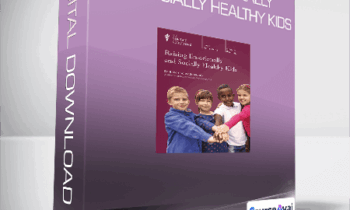 TTC - Raising Emotionally and Socially Healthy Kids