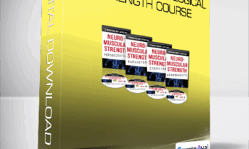 Elliott Hulse - Advanced Physiological Strength Course