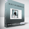 Derek Halpern - Blog That Converts 2.0